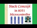 Stack Concept in 8051 Microcontroller