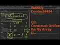 Leetcode Weekly Contest 494 Q2 Construct Uniform Parity Array II