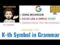 K-th Symbol in Grammar Recursion Recurrence Relation Explained GOOGLE Leetcode - 779