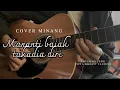 Download Lagu lagu minang ifandra mananti baiak takadia diri cover