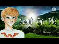 Download Lagu Count On Me (Lyric Video) •Dex Dizznee•