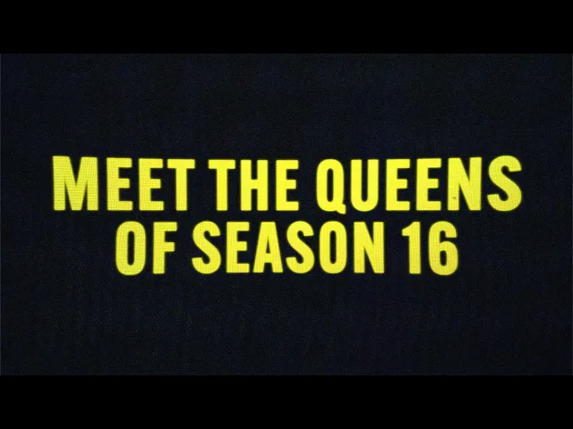 MEET THE QUEENS OF SEASON 16! ? ? | RuPaul’s Drag Race ?✨