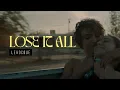 Download Lagu Lerocque: Lose It All (Official Music Video)