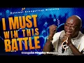 Lagu I Must Win This Battle | Evangelist Kingsley Nwaorgu 