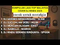 DJ REMIX LAGU TOP MALAYSIA PART 1