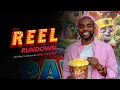 Your Reel Rundown Weekend Movie Guide