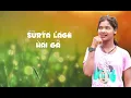 Download Lagu Surta lage hai vo Trending song