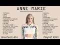 Lagu A N N E M A R I E Greatest Hits ~ Top 100 Artists To Listen in 2022 \u0026 2023