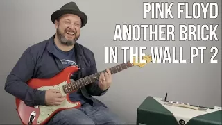 How to Play Pink Floyd Another Brick In The Wall pt 2