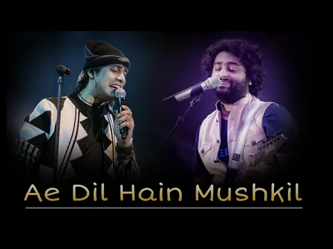 Download MP3 Don't Miss..! 🔥 Ae Dil Hain Mushkil 🔥 Arijit Singh And Jubin Nautiyal ❤️ Best Performance | PM Music