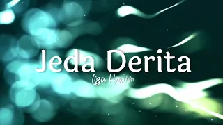 jeda derita liza hanim lirik ost sumpah ibuku 