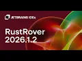 RustRover 2026 1 2 macOS Installation Guide The Ultimate IDE for Rust Developers