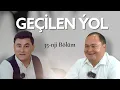 Download Lagu Geçilen ýolyn̈ 35 -nji sany (Potdysh) Annagylyç Çaryýew bilen 2025 ý