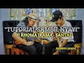 Download Lagu SANTAI - H RHOMA IRAMA (TUTORIAL SAMBIL NYAYI SANTAI)
