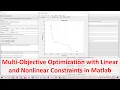 Multi-Objective Optimization with Linear and Nonlinear Constraints in Matlab