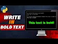 How To Write Bold Text In Python Quick Easy