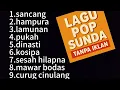 Download Lagu LAGU POP SUNDA FULL ALBUM TANPA IKLAN \