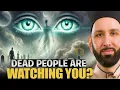 Download Lagu They Can See You From the Afterlife? - Dr. Omar Suleiman Reveals the Truth About Barzakh