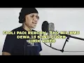Download Lagu FADLI PADI REBORN - AKU MILIKMU DEWA 19 SONG COVER (LIRIK VIDEO)