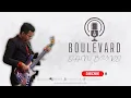 Lagu BOULEVARD - DAN BYRD  (COVER BY HALF MUSIC ENTERTAINMENT)