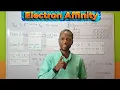 Electron Affinity Periodic Trends Atomic Structure and Properties