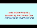 2022 AIME I Problem 2
