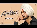 Download Lagu Andaaz - Nirvair Pannu (Official Audio) Sharan Shergill | Juke Dock