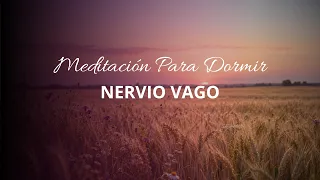 YOGA NIDRA y NERVIO VAGO 🌷 Meditación para Dormir