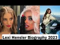 Lexi Hensler lifestyle Biography Boyfriend Networth Hobbies Age Relationship Nationality