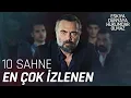 Download Lagu En çok izlenen 10 sahne! - Eşkıya Dünyaya Hükümdar Olmaz