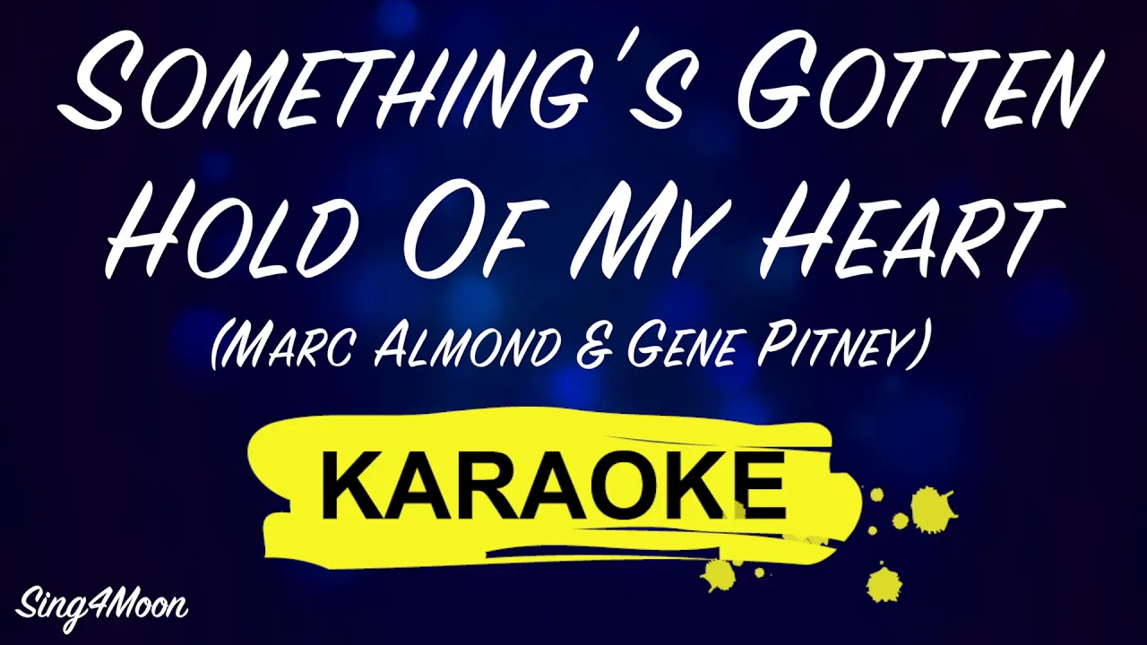 Marc Almond & Gene Pitney - Something's Gotten Hold Of My Heart (Karaoke Piano)