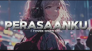 perasaanku adista cover speed up ai 