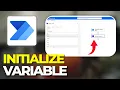 How To Initialize A Variable In Power Automate Tutorial 2026