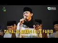 Download Lagu Mahalul Qiyam Puncak Kerinduan | Gus Farid Majelis Sholawat Tombo Ati ft Hadroh Al Barokah Pasuruan