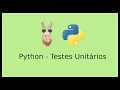 Testes Unitarios - Python Conceitos Rapidos