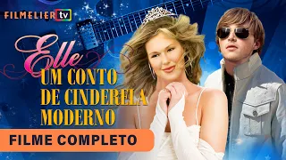 Elle: Um Conto de Fadas Moderno - Filme Completo Dublado - Filme de Drama | Filmelier TV
