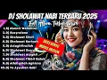 Lagu DJ SHOLAWAT TERBARU 2025 FULL ALBUM - SPECIAL BULAN JUMADIL AWAL | SLOW BASS X HOREG