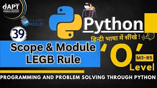Python Scope Module LEGB Rule Local Global Rule O Level M3-R5