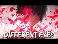 Nightcore - Different Eyes (Marco Tamimi) - (Lyrics)