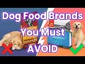 8 Deadly Dog Food Brands You Must AVOID And 4 Safe Alternatives