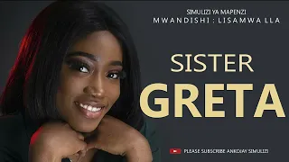 SIMULIZI MPYA SISTER GRETA By Ankojay 