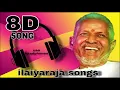 Download Lagu 8D tamil song Illaiyaraja compose poove sempoove song use your heatphone