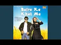 Download Lagu Bajre Ke Khet Me