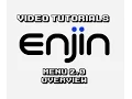 Enjin Tutorial Menu 2 0 Overview