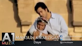 Mahsun Kırmızıgül Daye 