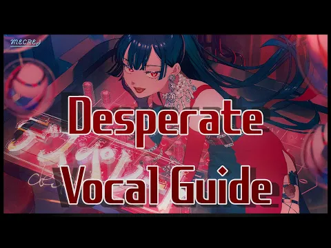 Download MP3 TeddyLoid \u0026 Giga - Desperate feat. LOLUET 【Vocal Guide / デスぺレート ハモリ】