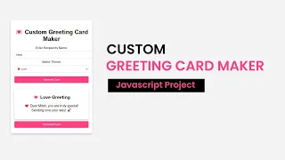 Custom Greeting Card Maker HTML CSS Javascript