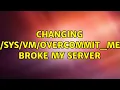changing broke my server