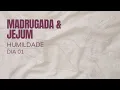 Download Lagu Madrugada de Oração e Jejum. Humildade