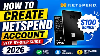 How to Create Netspend Account Step-by-Step Guide 2026